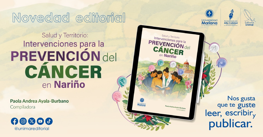 Salud y territorio: intervenciones para la prevención del cáncer en Nariño